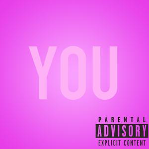 You (feat. 07bankcartel)
