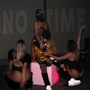 NO TIME (Explicit)