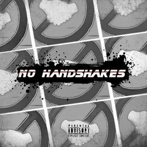 No Handshakes (Explicit)