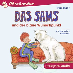 Ohrwürmchen: Das Sams und der blaue Wunschpunkt und eine weitere Geschichte