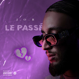 Le Passé (Explicit)