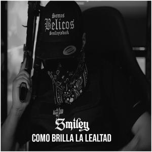 Como Brilla La Lealtad (Explicit)