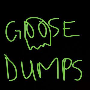 GooseDumps (feat. PCF AC) [Explicit]