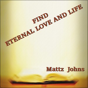 Find Eternal Love and Life