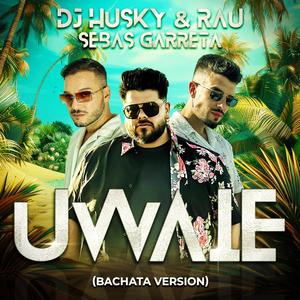 UWAIE (Bachata Version)