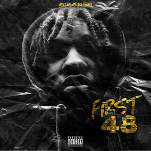 First 48 (Explicit)