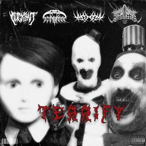 Terrify (Explicit)