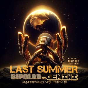 Last Summer (Explicit)