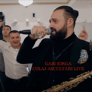 Colaj Ascultari Live