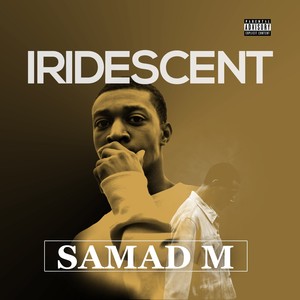 Iridescent (Explicit)