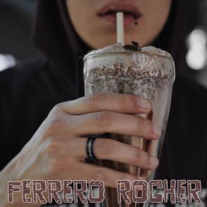 Ferrero Rocher (Explicit)