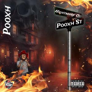 Nightmare On Pooxh Street (Explicit)