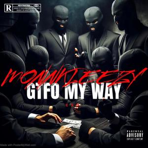 GTFO MY WAY (Explicit)