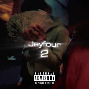 Jayfour 2 (Explicit)