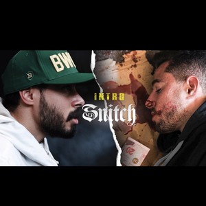 Snitch (Explicit)