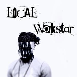 LOCAL WOKSTAR (Explicit)