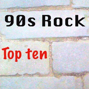 90s Rock (Greatest 90s)