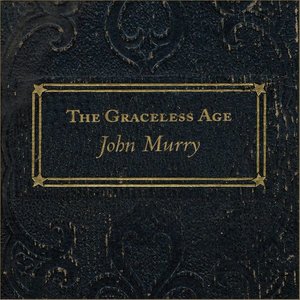 The Graceless Age (Bonus Tracks Edition)