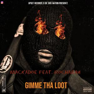 Gimme Tha Loot (Explicit)