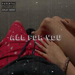 All For You (Explicit)