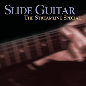 Slide Guitar: The Streamline Special