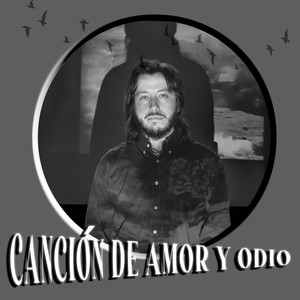 Canción de amor y odio