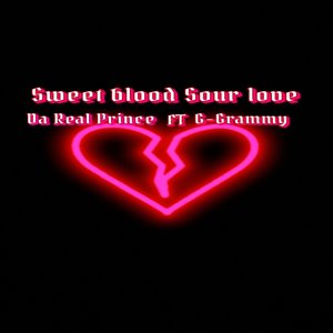 Sweet blood Sour love (Explicit)