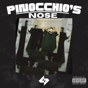 Pinocchio's Nose (Explicit)