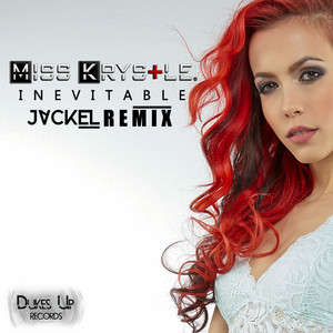Inevitable (JackEL Remix)
