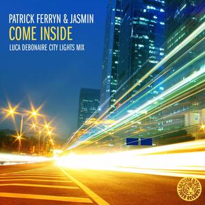 Come Inside (Luca Debonaire City Lights Edit)