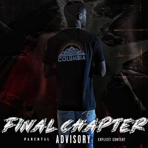 The Final Chapter (Explicit)