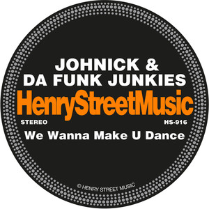We Wanna Make U Dance (90's Raw Mix)