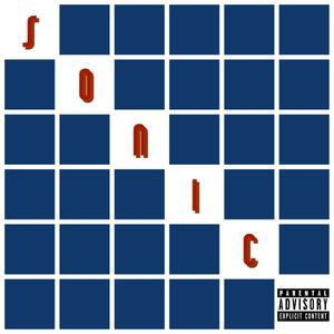 Sonic (feat. DEMONNUMBA12) [Explicit]