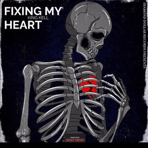 Fixing My Heart (Explicit)