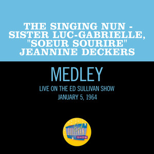 Dominique/Les Pieds Des Missionnaires (Medley/Live On The Ed Sullivan Show, January 5, 1964)