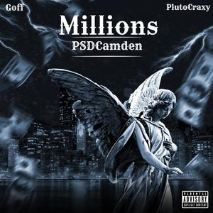 Millions (feat. PlutoCraxy & GoffMW) (Explicit)