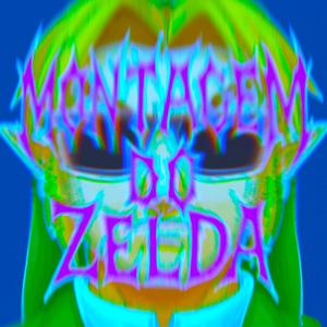 MONTAGEM DO ZELDA (SLOWED)