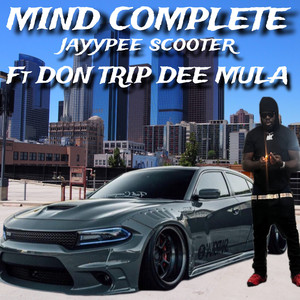 Mind Complete (feat. Don Trip & Dee Mula) [Explicit]