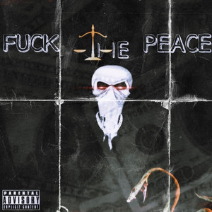 **** the Peace (Explicit)