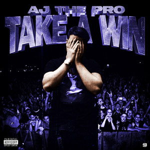 Take a win (Explicit)