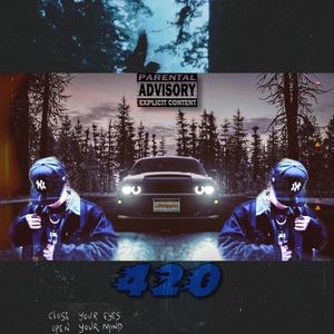 420 (feat. Nano Ca$h) [Explicit]