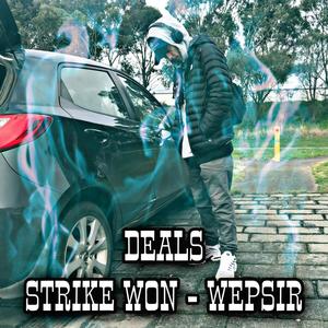 Deals (feat. Strike Won) [Explicit]