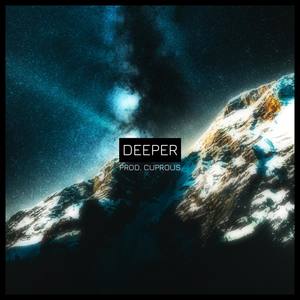 Deeper