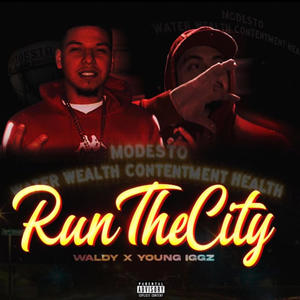 Run The City (feat. Young Iggz) [Explicit]