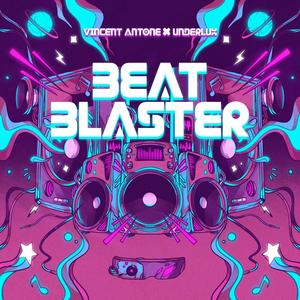 Beat Blaster (Explicit)