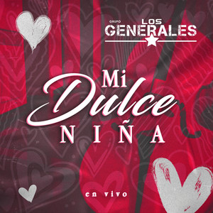 Mi Dulce Niña (En Vivo)