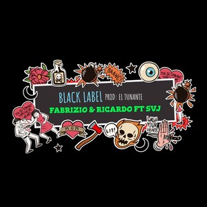 Black Label (feat. SVJ)