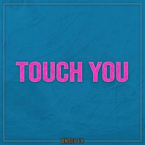 Touch You (TV Size) (Akemi ver.)