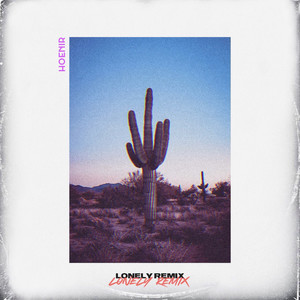 Lonely Remix