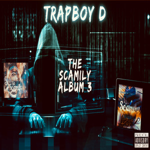 THE SCAMILY ALBUM 3 (Explicit)